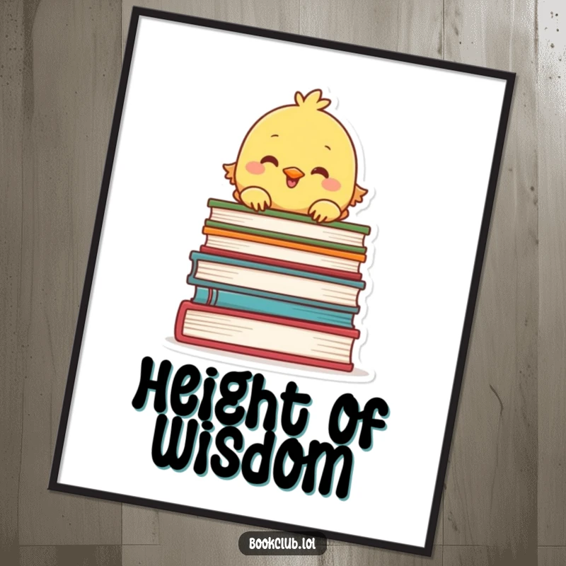 Funny digital art print of a chick peeking over a stack of books, instant download, perfect funny gift.