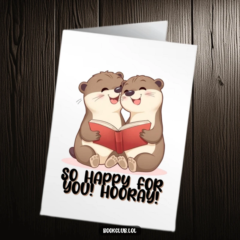 Funny Free Printable Congratulations Card featuring two smiling otters engrossed in a book, celebrating shared victory.