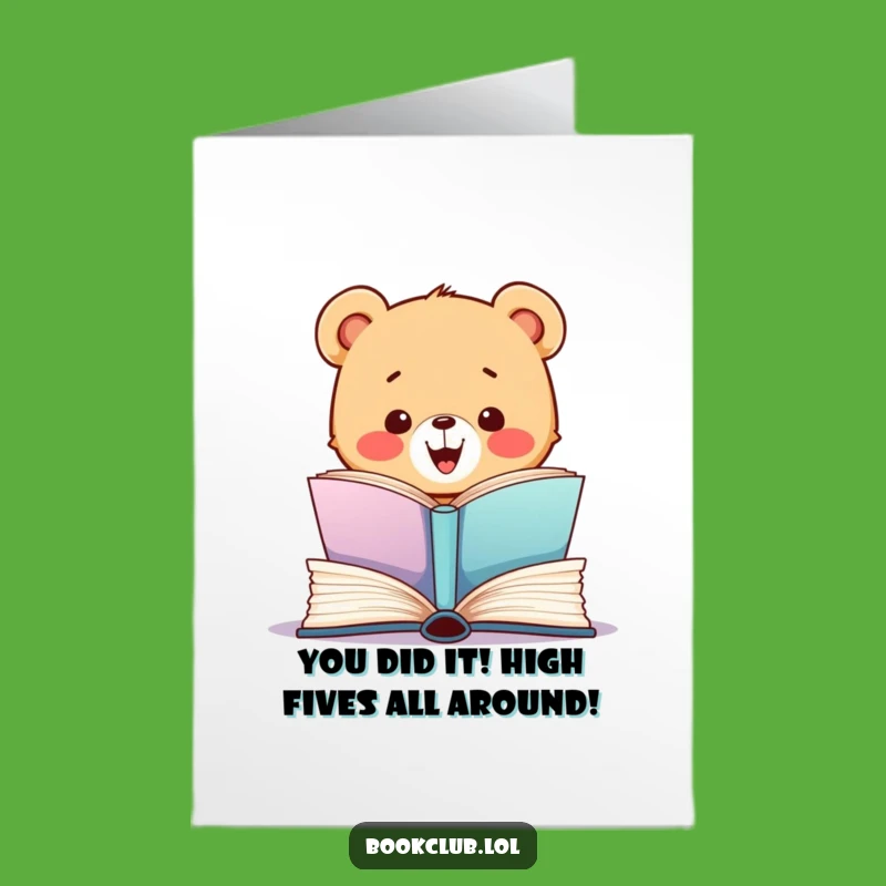 Free Printable Congrats Card: Humorous Bear Cub Book Lover, Celebratory Downloadable